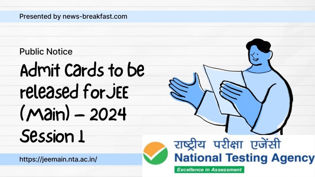 Admit Cards for JEE